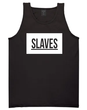 New Slaves Tank Top