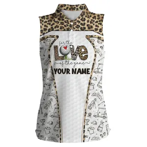 Womens sleeveless polo shirt, custom name for the love of the game leopard pattern golf shirts